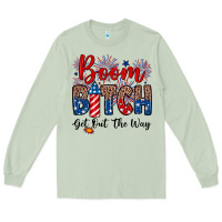 Matcha Boom bitch get out the way Long Sleeve Tee - Neo Western