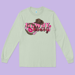 Howdy Honey Valentine's Day Long Sleeve Tee Designed By Fadigitalartstudio