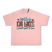 Salmon sorry i m late i didn t want to come Urban Heavy Tee - Zillion Design Studio