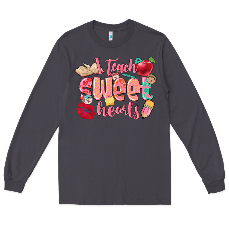 I Teach Sweet Hearts Valentine's Day Teacher Long Sleeve Tee by FaDigitalArtStudio | Teevron