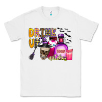 White drink up witches Classic Tee - CowhideDigitalArt