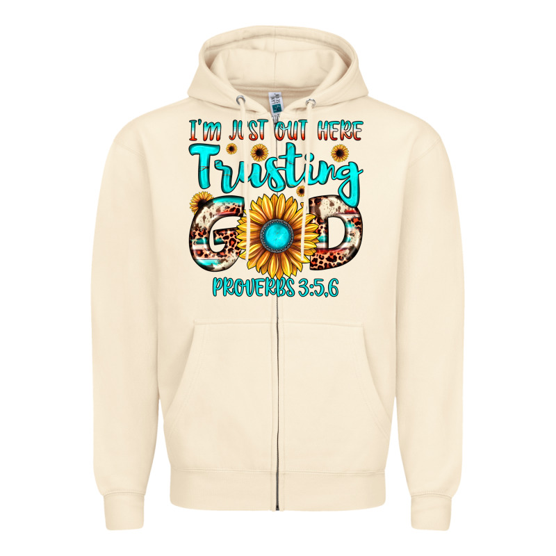I M Just Out Here Trusting God Proverbs 3 56 Zipper Hoodie by JahusDesignShop | Teevron