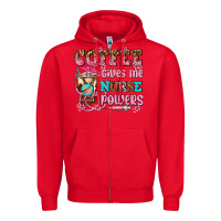 Red coffee gives me nurse power Zipper Hoodie - AdoDesignShop