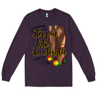 Plum steppin' into juneteenth heels Long Sleeve Tee - HRA Design Shop