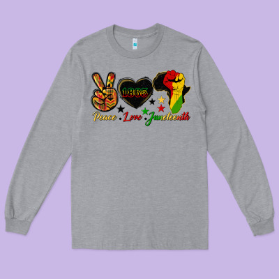 Peace Love Juneteenth Raised Fist Long Sleeve Tee Designed By Hra Design Shop