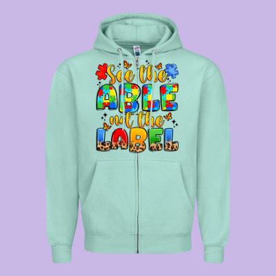 See The Able Not The Label Zipper Hoodie Designed By Jahusdesignshop