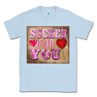Dusty Blue valentine's day sucker for you Classic Tee - BarkalooDesign