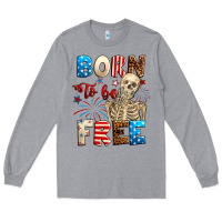 Heather Grey Born to be free with skeleton 4th of july Long Sleeve Tee - Neo Western