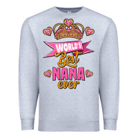 Heather Grey world's best nana ever Premium Sweatshirt - Jasminsmagicworld