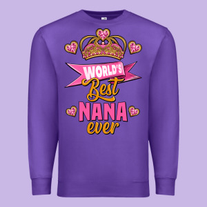 World's Best Nana Ever Premium Sweatshirt Designed By Jasminsmagicworld