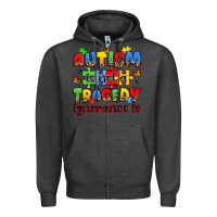 Charcoal Heather autism is not a tragedy ignorance is Zipper Hoodie - JahusDesignShop