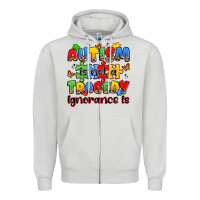 Dove Grey autism is not a tragedy ignorance is Zipper Hoodie - JahusDesignShop