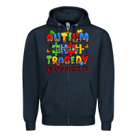 Navy autism is not a tragedy ignorance is Zipper Hoodie - JahusDesignShop