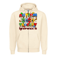 Sandshell autism is not a tragedy ignorance is Zipper Hoodie - JahusDesignShop