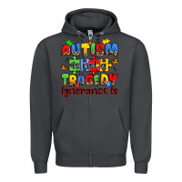 Smoke autism is not a tragedy ignorance is Zipper Hoodie - JahusDesignShop