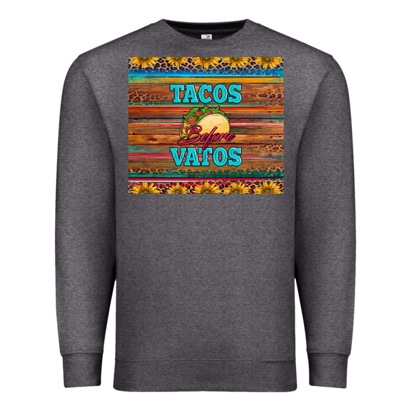 Tacos Before Vatos Premium Sweatshirt by BarkalooDesign | Teevron