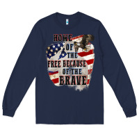 Navy Home of the free because of the brave 4th of july Long Sleeve Tee - CowGirlArtShop