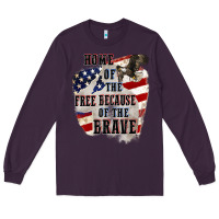 Plum Home of the free because of the brave 4th of july Long Sleeve Tee - CowGirlArtShop