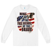 White Home of the free because of the brave 4th of july Long Sleeve Tee - CowGirlArtShop