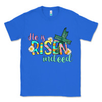 True Royal He is risen indeed Easter Classic Tee - CowGirlArtShop
