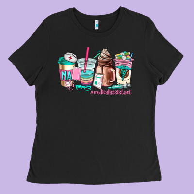 Medical Assistant Coffee Cup Ladies Tee Designed By Adodesignshop
