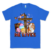 True Royal He lives Easter Day Classic Tee - CowGirlArtShop