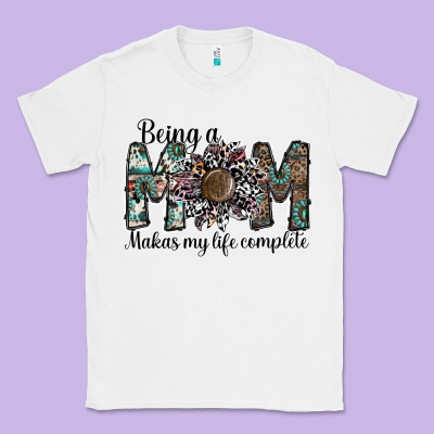 Being A Mom Makas My Life Complete Classic Tee Designed By Sublimationcraftshop