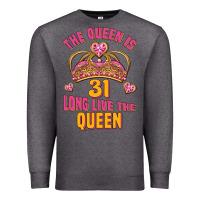 Charcoal Heather the queen is 31 long live the queen kopya Premium Sweatshirt - Jasminsmagicworld