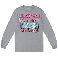 Heather Grey i love you to the moon and back Long Sleeve Tee - FaDigitalArtStudio