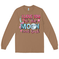 Toasted Coconut i love you to the moon and back Long Sleeve Tee - FaDigitalArtStudio