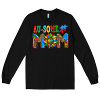 Black ausome autism mom Long Sleeve Tee - AdoDesignShop