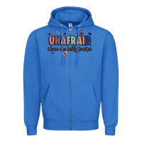 True Royal unafraid Zipper Hoodie - JahusDesignShop