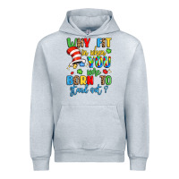 Heather Grey why fit in when you were born to stand out Urban Hoodie - LillyAllenDesigns