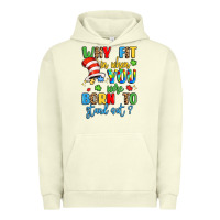 Pigment Pistachio why fit in when you were born to stand out Urban Hoodie - LillyAllenDesigns