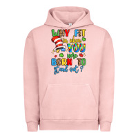 Pigment Salmon why fit in when you were born to stand out Urban Hoodie - LillyAllenDesigns