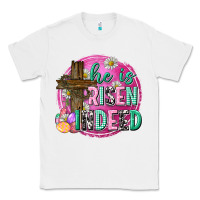 White he is risen indeed easter Classic Tee - Neo Western
