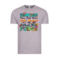 Vintage Zinc sometimes you just have to say what the fudge Vintage Tee - Zillion Design Studio