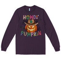 Plum howdy pumpkin Long Sleeve Tee - CowhideDigitalArt