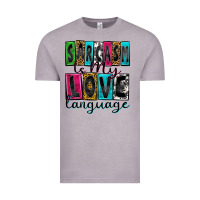 Vintage Zinc sarcasm is my love language Vintage Tee - Zillion Design Studio