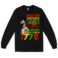 Black July 4th Juneteenth 1865 Long Sleeve Tee - CowGirlArtShop