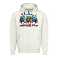 Oatmeal Heather autism mom like a normal mom except much cooler Zipper Hoodie - JahusDesignShop