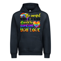 Navy be careful who you hate it could be someone you Urban Hoodie - LillyAllenDesigns