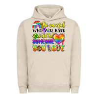Pigment French Oak be careful who you hate it could be someone you Urban Hoodie - LillyAllenDesigns