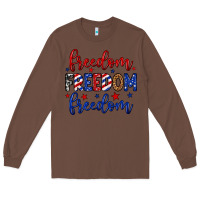 Chestnut Freedom freedom freedom Long Sleeve Tee - Neo Western