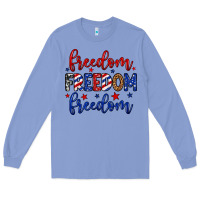 Colony Blue Freedom freedom freedom Long Sleeve Tee - Neo Western