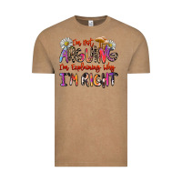 I'm Not Arguing I'm Explaining Why I'm Right Vintage Tee | Teevron