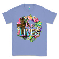 Colony Blue He lives Easter with flowers Classic Tee - Neo Western