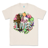 Natural He lives Easter with flowers Classic Tee - Neo Western