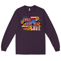 Land That We Love 4th Of July Long Sleeve Tee | Teevron