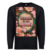 Black Western Welcome To Our Home Premium Sweatshirt - LillyAllenDesigns